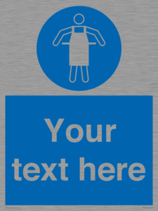 Custom Protective Apron Required Sign